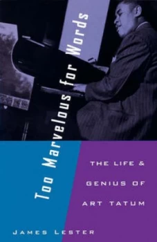 Image of Too Marvellous for Words by James Lester Book