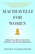 Image of machiavelli For Her defend your worth grow your ambition and win the wor
