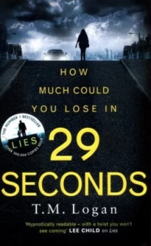Image of 29 seconds by TM Logan