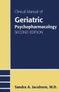 Image of clinical manual of geriatric psychopharmacology