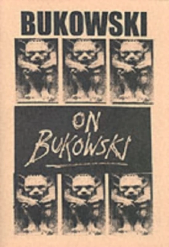 Image of Bukowski on Bukowski by Charles Bukowski Paperback