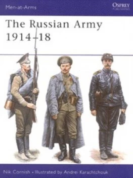 Image of The Russian Army 1914-18 by Nik Cornish Paperback
