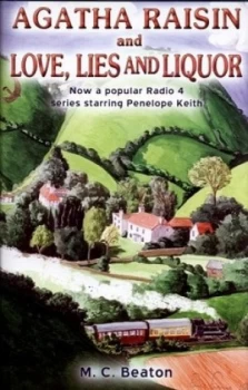 Image of Agatha Raisin and Love Lies and Liquor by M.C. Beaton Hardback