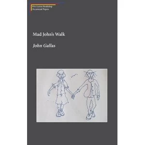 Image of Mad Johns Walk by John Gallas (Paperback, 2015)