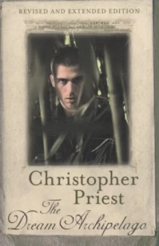 Image of The Dream Archipelago by Christopher Priest Book