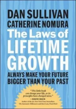 Image of The Laws of Lifetime Growth. by Dan Sullivan Paperback