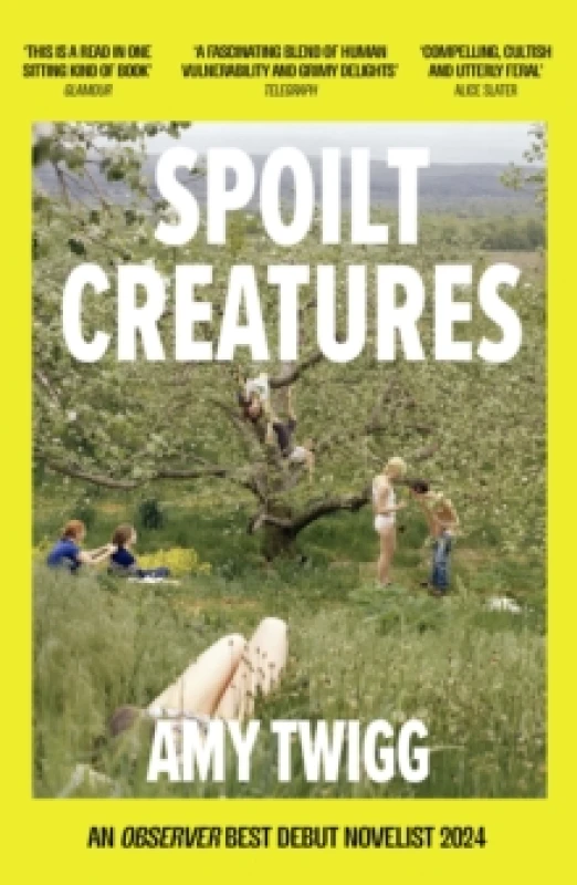Image of Spoilt Creatures. Paperback. By Amy Twigg Books
