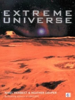 Image of Extreme Universe by Nigel Henbest and Heather Couper Hardback