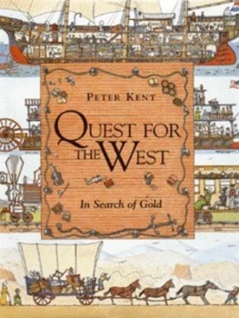 Image of Quest for the West by Peter Kent Hardback
