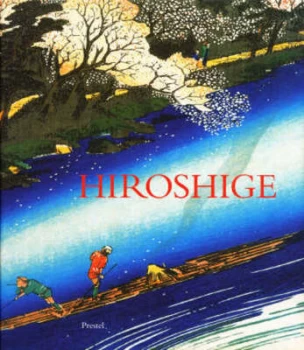 Image of Hiroshige by Matthi Forrer and Hiroshige and Henry D Smith and Juzo Suzuki Paperback
