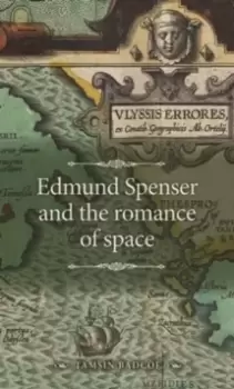Image of Edmund Spenser and the Romance of Space