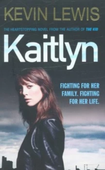 Image of Kaitlyn by Kevin Lewis Paperback
