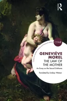 Image of The Law of the MotherAn Essay on the Sexual Sinthome
