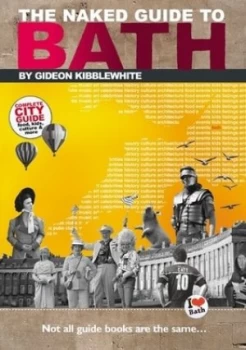 Image of The Naked Guide to Bath by Gideon Kibblewhite Paperback