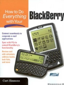 Image of How to Do Everything with Your Blackberry by Curt Simmons Paperback
