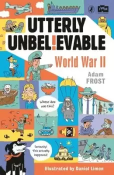 Image of Utterly unbelievable by Adam Frost