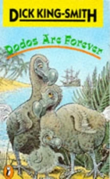 Image of Dodos Are Forever by Dick King-Smith Paperback