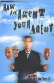 Image of How to Agent Your Agent by Nancy Rainford Paperback