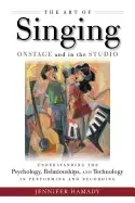 Image of art of singing onstage and in the studio understanding the psychology relat