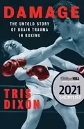 Image of damage the untold story of brain trauma in boxing