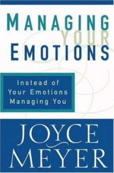 Image of Managing Your Emotions by Joyce Meyer Hardback