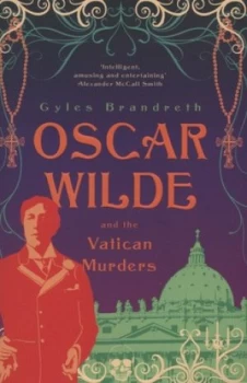 Image of Oscar Wilde and the Vatican Murders by Gyles Brandreth Paperback