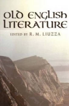 Image of Old English Literature by R.M Liuzza Paperback