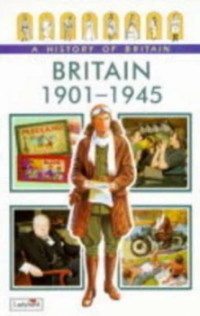 Image of Britain 1901-1945 by Tim Wood and John Dillow Paperback