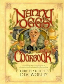Image of Nanny Oggs Cookbook by Terry Pratchett and Stephen Briggs and Tina Hannan and Paul Kidby Hardback