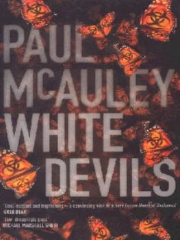 Image of White Devils by Paul Mcauley Hardback
