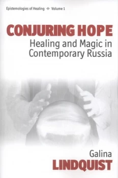 Image of Conjuring Hope by Galina Lindquist Paperback