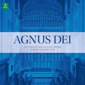 image of The Choir of New College Oxford Agnus Dei by Edward Higginbottom Vinyl Album