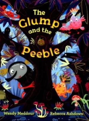 Image of The Glump and the Peeble by Wendy Meddour