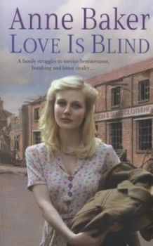 Image of Love Is Blind by Anne Baker Paperback
