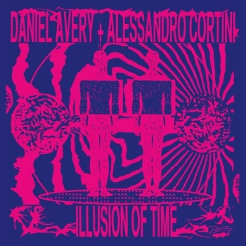 Image of Daniel Avery & Alessandro Cortini - Illusion Of Time Vinyl