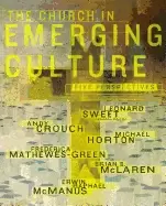 Image of church in emerging culture five perspectives