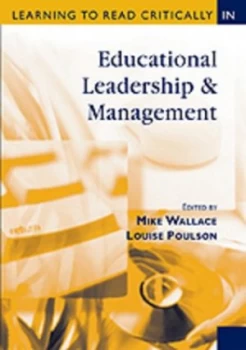 Image of Learning to Read Critically in Educational Leadership and Management by Mike Wallace Paperback