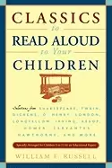 Image of classics to read aloud to your children selections from shakespeare twain d