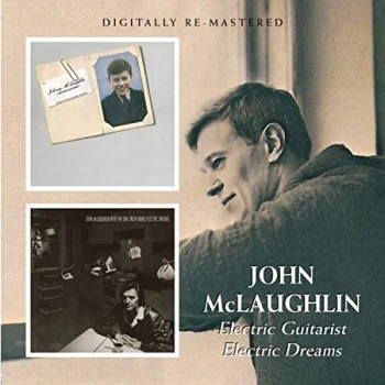 Image of John McLaughlin - Electric Guitarist/Electric Dreams CD