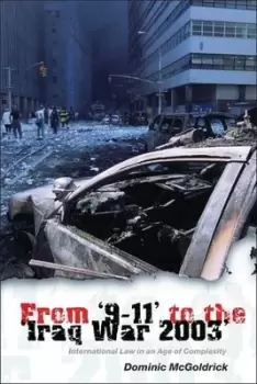 Image of From 9-11 to the Iraq War 2003 by Dominic McGoldrick