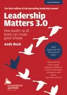 Image of leadership matters 30 how leaders at all levels can create great schools