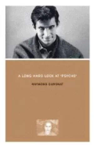 Image of long hard look at psycho
