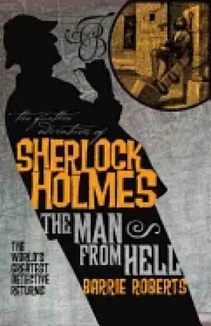 Image of further adventures of sherlock holmes the man from hell
