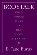 Image of bodytalk when women speak in old french literature