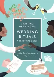 Image of Crafting Meaningful Wedding Rituals : A Practical Guide