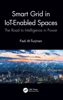 Image of Smart Grid in IoT-Enabled Spaces : The Road to Intelligence in Power