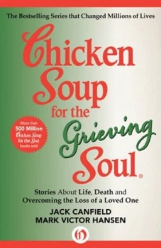 Image of Chicken Soup for the Grieving Soul by Jack Canfield and Mark Victor Hansen Book