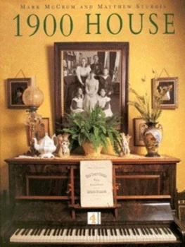 Image of 1900 House by Mark Mccrum and Matthew Sturgis Hardback