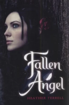 Image of Fallen Angel by Heather Terrell Book