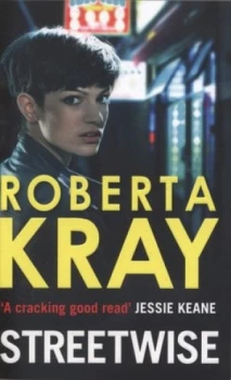 Image of Streetwise by Roberta Kray Paperback